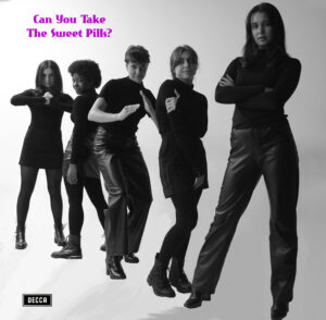 Can you take the sweet pills album cover